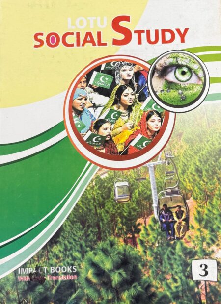 Impact Social Study LOTUS Class 3