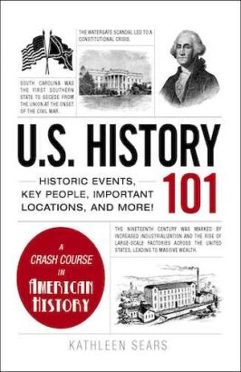 U.S. History 101 -  Kathleen Sears