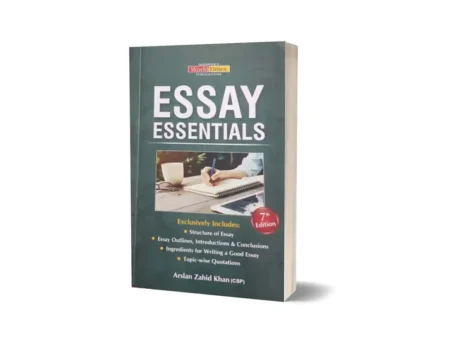 Essay Essentials - Arslan Zahid Khan
