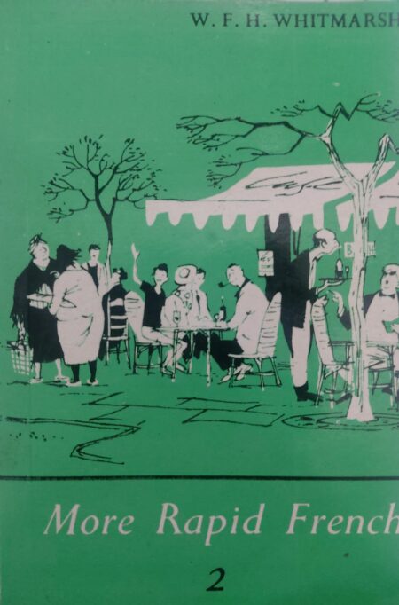 More Rapid French 2 - W.F.H Whitmarsh