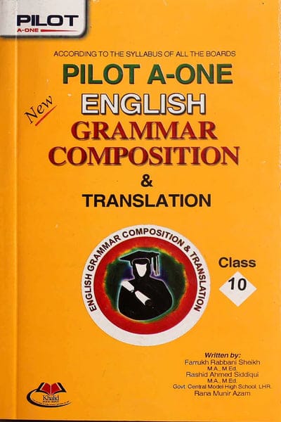 Pilot A-One English Grammar Composition & Translation Class 10